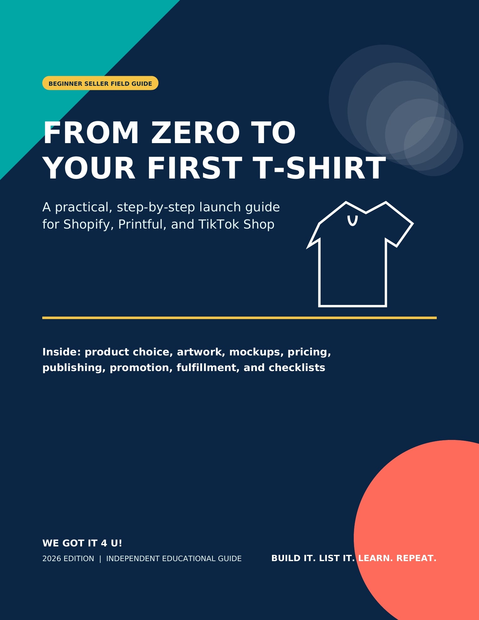 From Zero to Your First T-Shirt: Shopify, Printful & TikTok Shop Guide